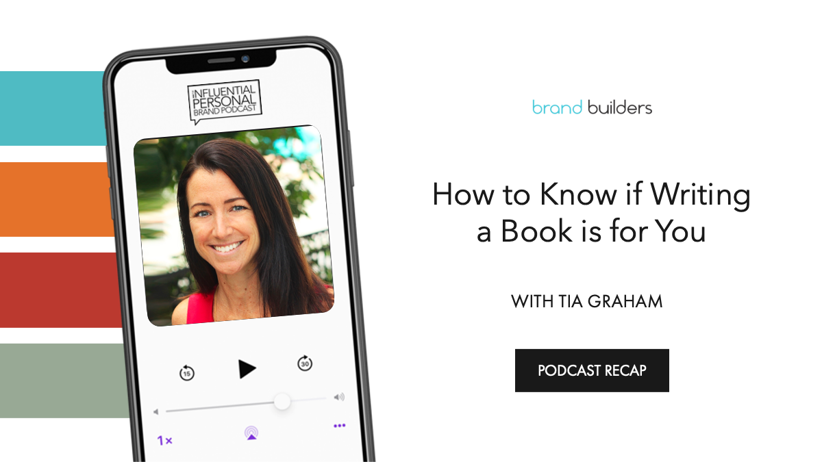 Ep 245 How to Know if Writing a Book is for You with Tia Graham